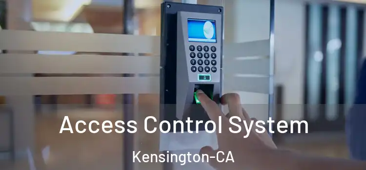 Access Control System Kensington-CA
